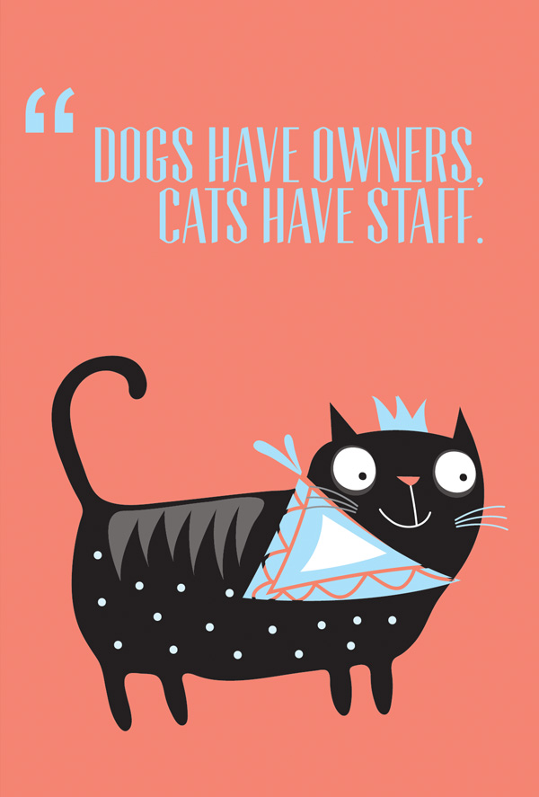 Kocie cytaty - „Dogs have owners, cats have staff" / Kocie cytaty